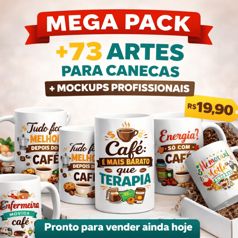 Mega Pack +70 Artes para Canecas + Mockups (300 DPI)