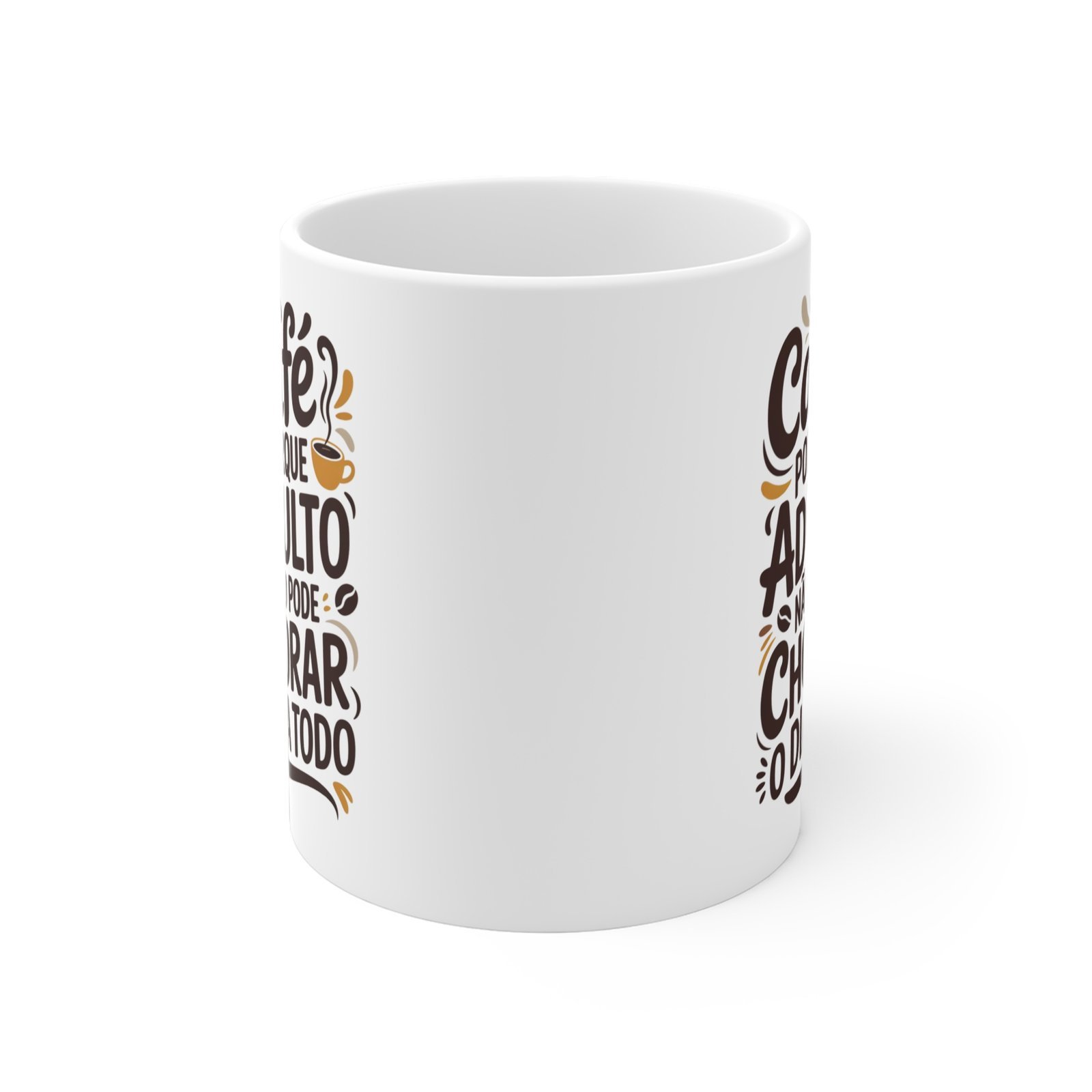 Arte para Caneca — "Café porque Adulto não pode Chorar o dia todo" - Imagem 2